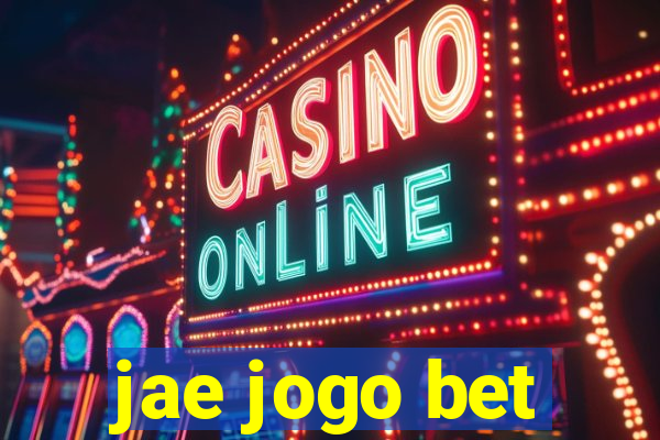 jae jogo bet